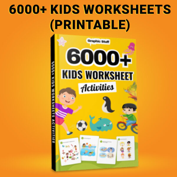 6000+-Kids-Worksheets-(Printable)